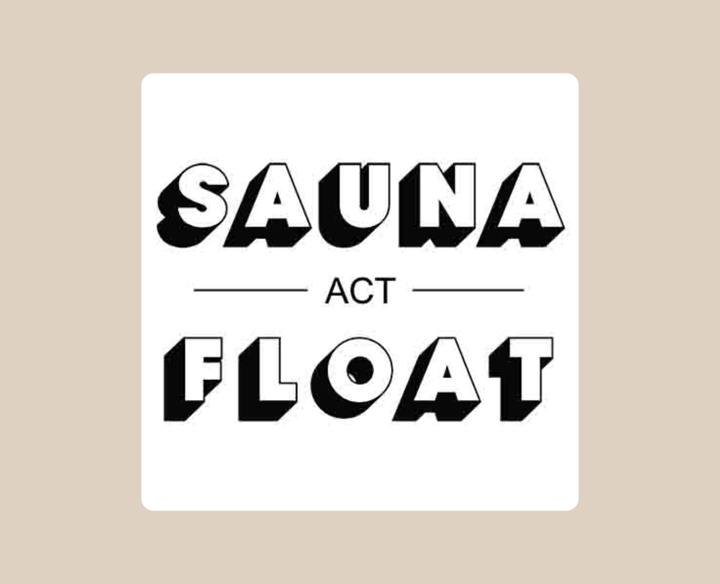 Sauna Float ACT